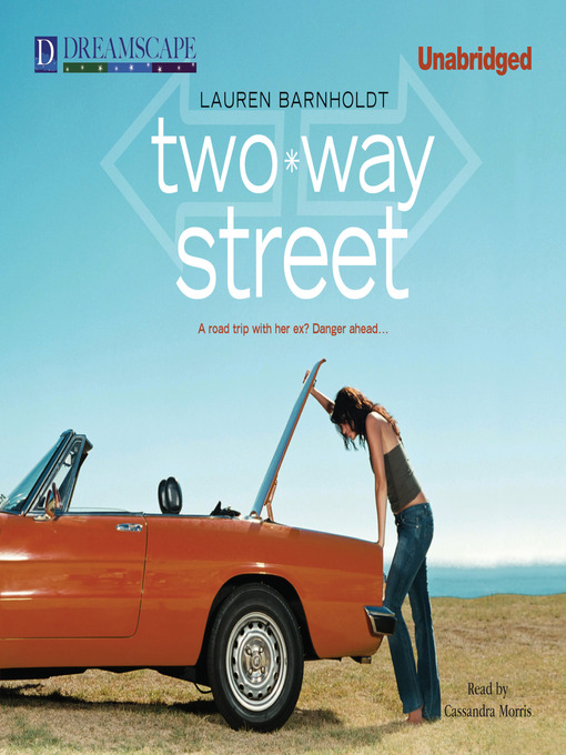Title details for Two-Way Street by Lauren Barnholdt - Available